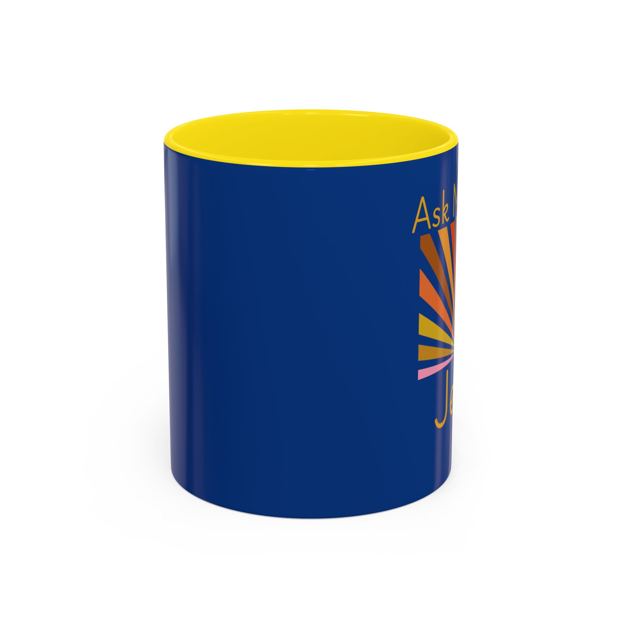 Ask Me About Jesus Coffee Mug