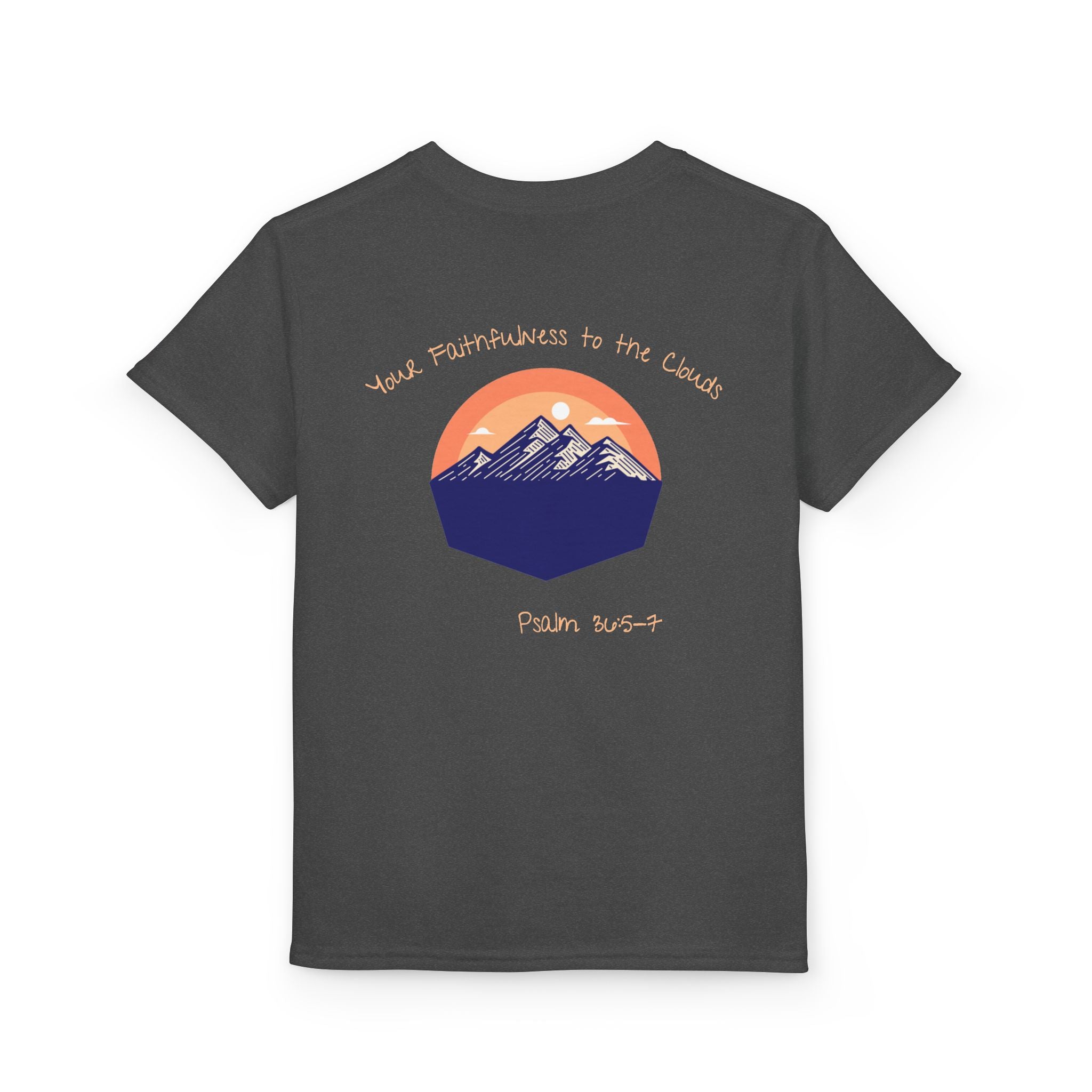 Youth T-Shirt - Your Faithfulness to the Clouds