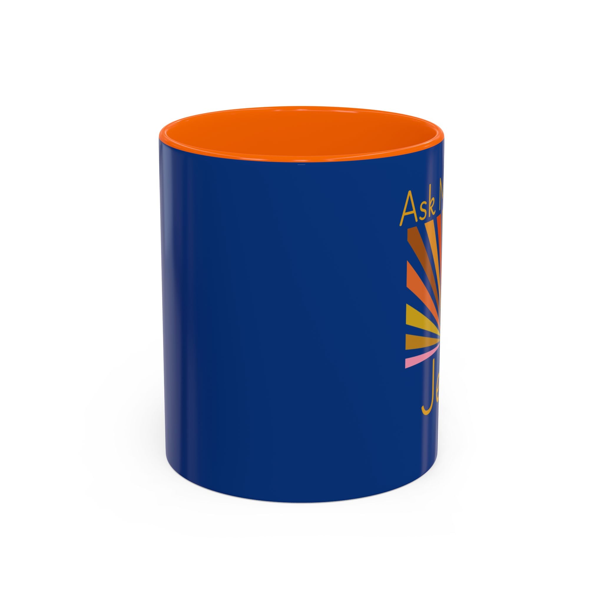 Ask Me About Jesus Coffee Mug