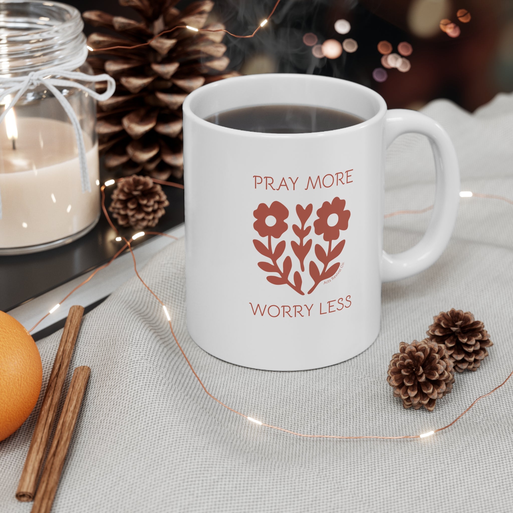 Pray More Worry Less 11oz Coffee Mug