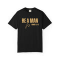 Be a Man